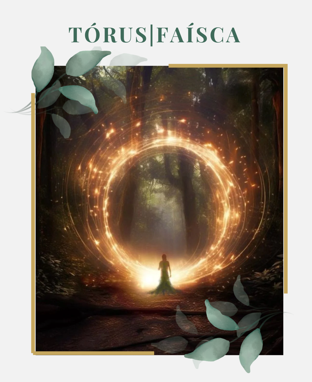 Tórus|Faísca